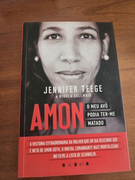Amon - o meu avô podia ter-me matada - de Jennifer Teege e Nikola Sell
