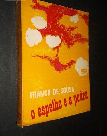 Franco de Sousa-O Espelho e a Pedra;