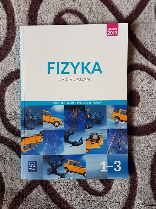 Fizyka zbiór zadań 1-3 WSiP zakres podstawowy