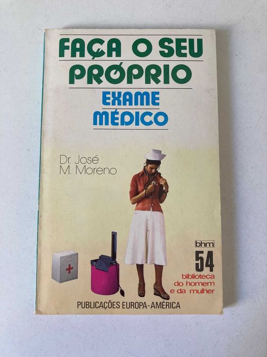 Livro - Faca o Seu Próprio Exame Médico (ctt editorial grátis)