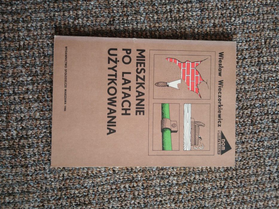 "Mieszkanie po latach użytkowania" Wieczorkiewicz