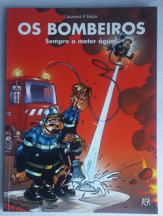 Os Bombeiros- Sempre A Meter Água