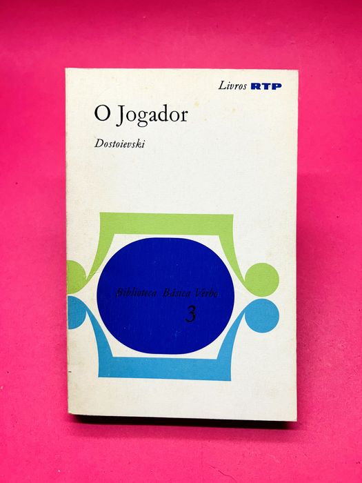 O Jogador — Dostoievski