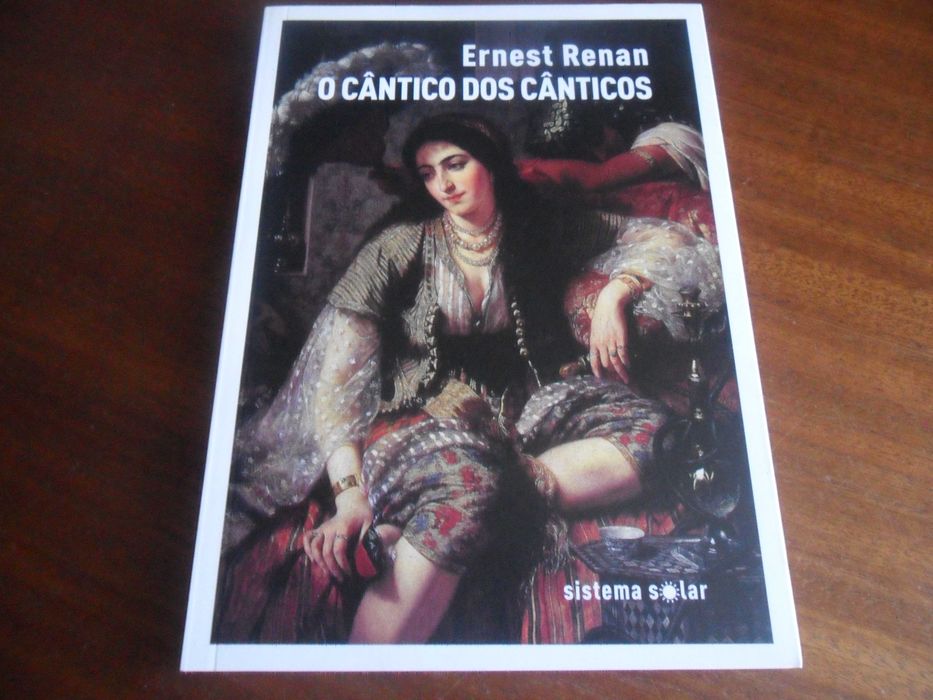 "O CÂNTICO DOS CÂNTICOS" de Ernest Renan - 1ª Edição de 2017