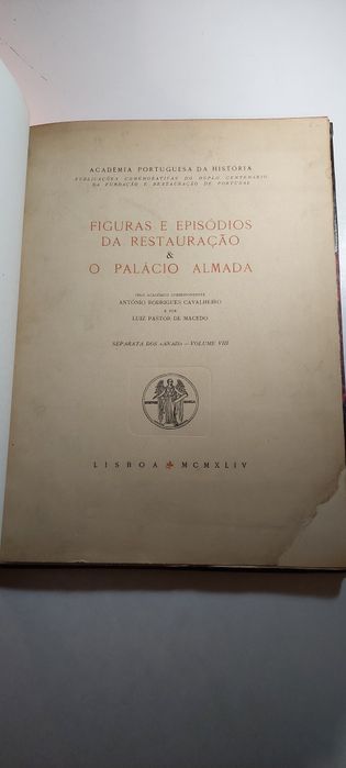 Figuras e Episódios da Restauração & O Palácio Almada (1944)