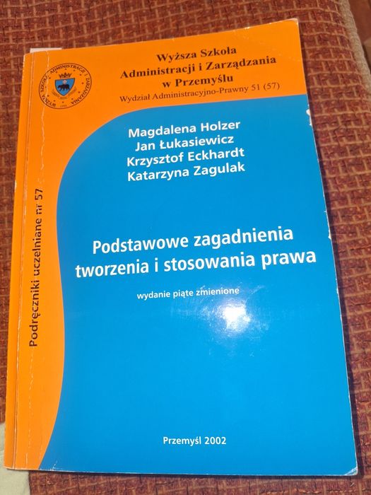 Podręcznik Podstawowe zagadnienia tworzenia I stosowania prawa