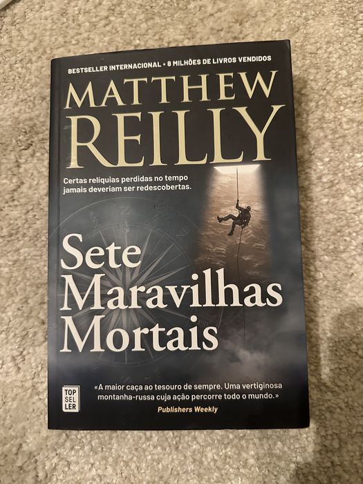 Sete Maravilhas Mortais - Matthew Reilly