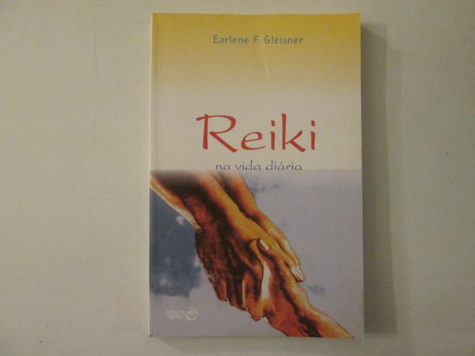 Reiki na vida diária- Earlene F. Gleisner