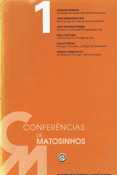 4013

Conferências de Matosinhos – 1 – 
Vários