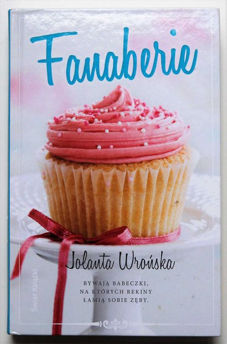 Fanaberie Jolanta Wrońska