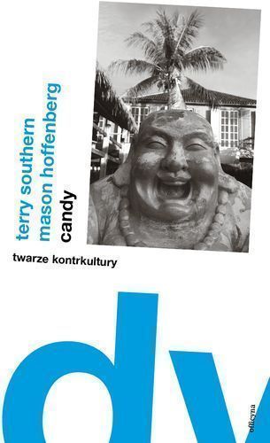 Candy Twarze Kontrkultury Officyna
