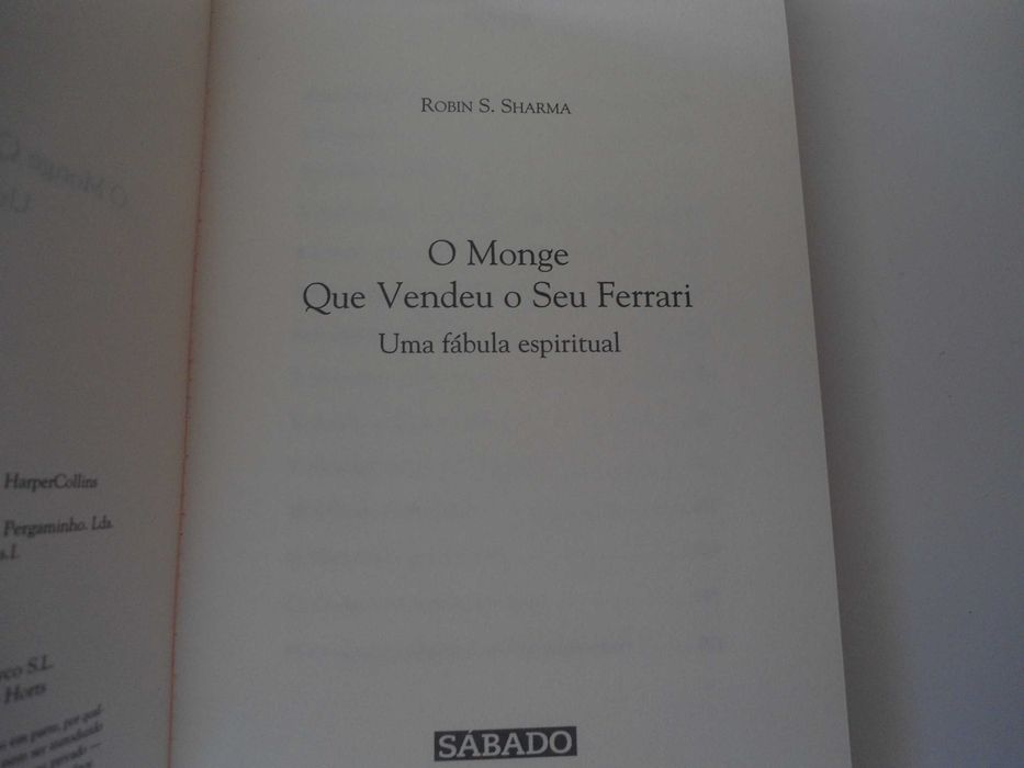 O Monge que vendeu o seu Ferrari de Robin S. Sharma