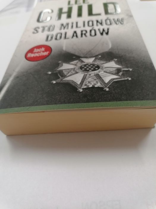 Lee Child. Sto milionów dolarów. Jack Reachera.