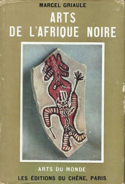 14894

Arts de l'Afrique Noire
de Marcel Griaule
