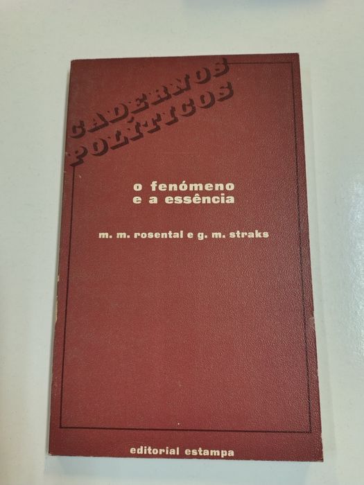 O fenómeno e a essência, de M. M. Rosental e G. M. Straks