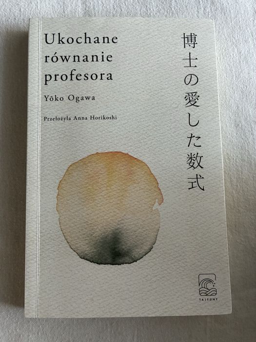 Ukochane równanie profesora Yoko Ogawa