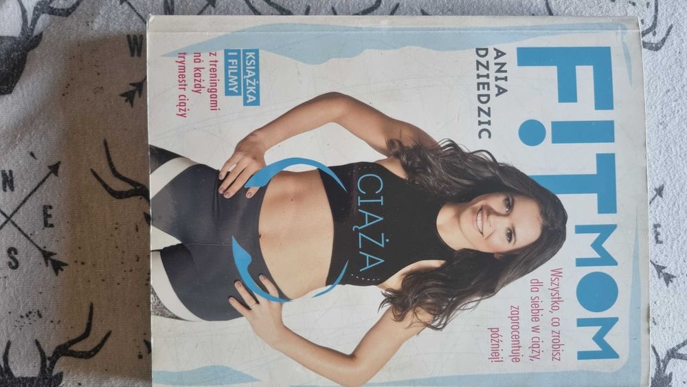 Książka "Fit Mom. Ciąża" Ania Dziedzic