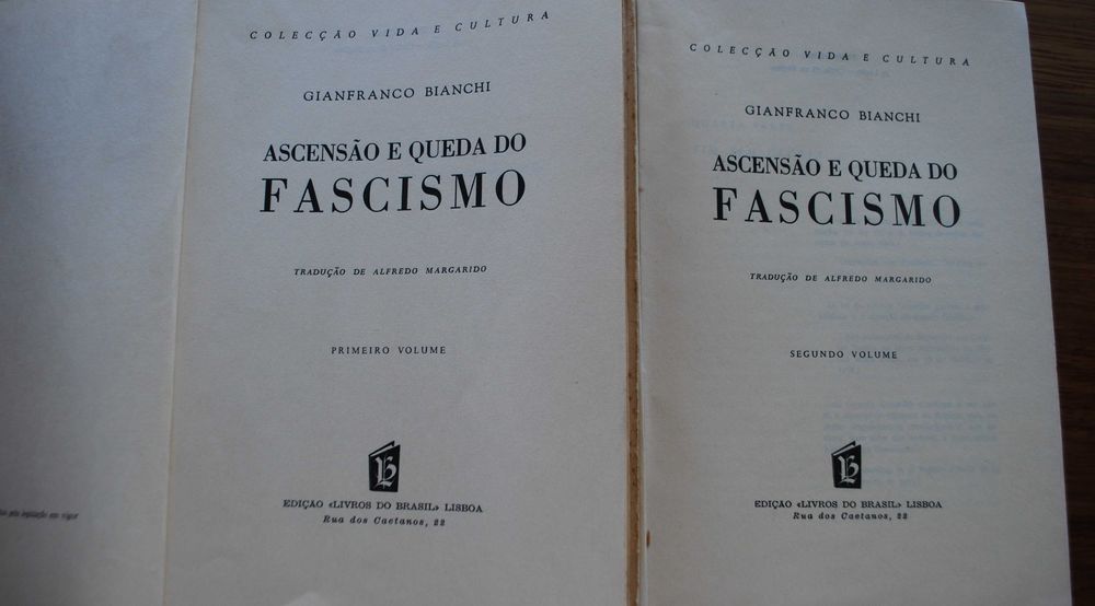 Ascensão e Queda do Fascismo (I e II Volumes Completo) - 1º Edição