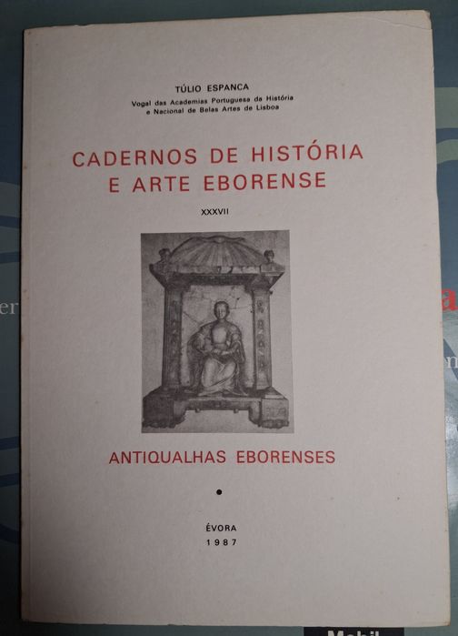 Lote de 3  "Cadernos de História e Arte Eborense" 1982