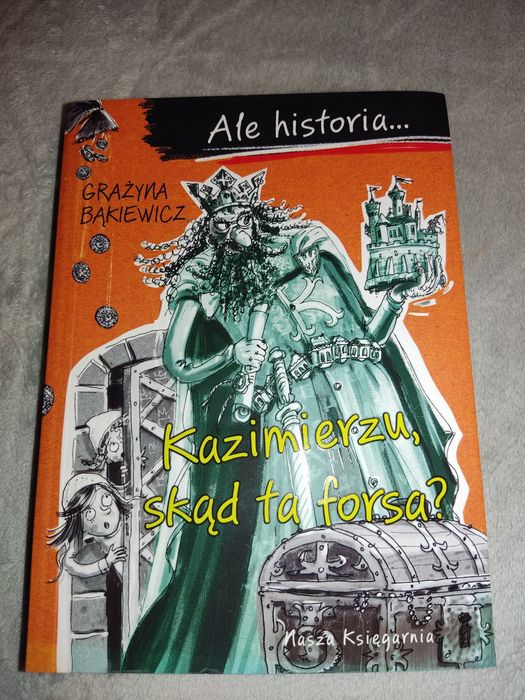 Kazimierzu skąd ta forsa Grażyna bąkiewicz