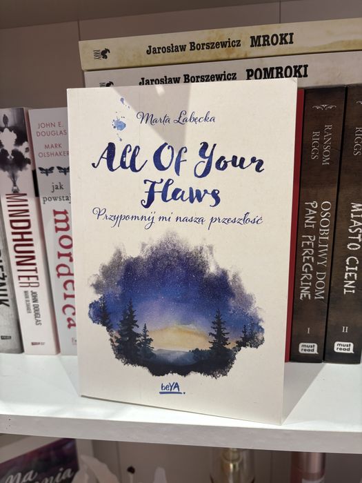 All of your flaws Marta Łabęcka