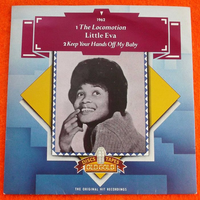 Little Eva - The Loco-Motion / Keep Your Hands Off My Baby