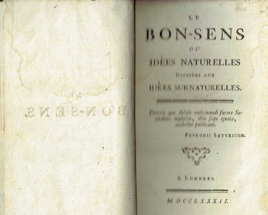 17506  Le Bon Sens, ou Idées naturelles opposées aux idées surnaturelles Barão d'Holbach  Londres - 1782