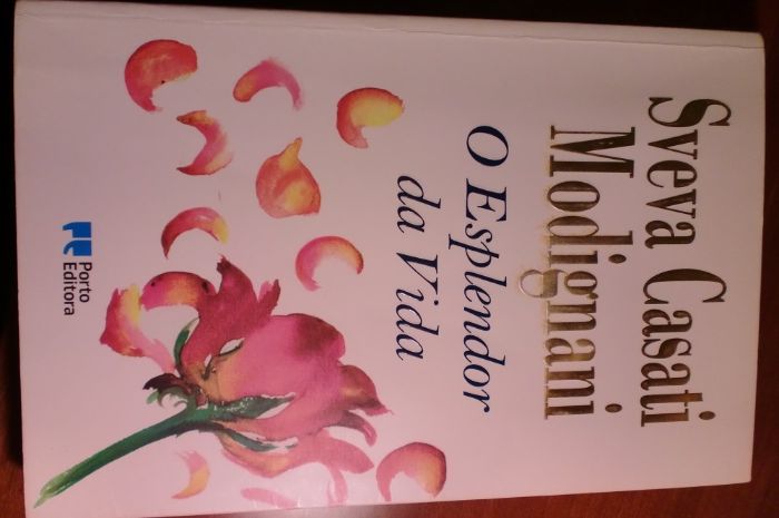 O Esplendor da Vida - Sveva Casati Modignani