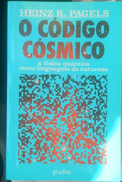 O código cósmico. A física quântica como linguagem da natureza