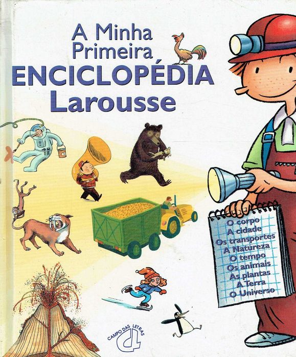 7905  A Minha Primeira Enciclopédia Larousse editor: Campo das Letras