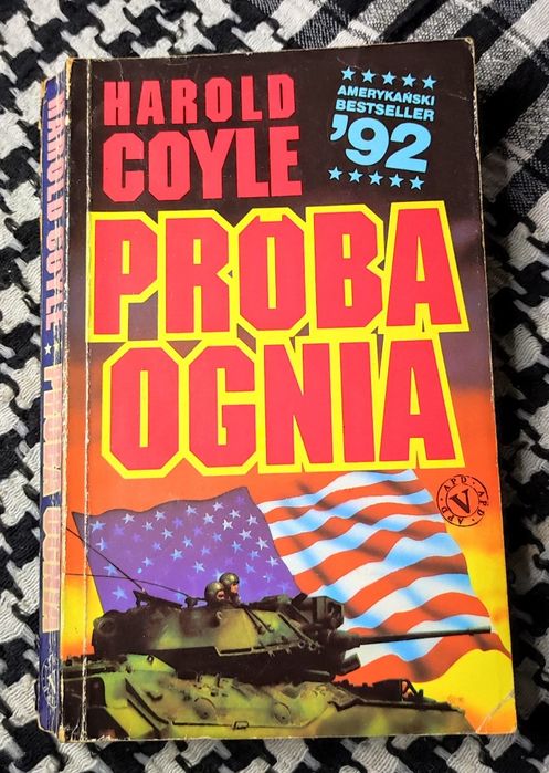 Harold Coyle- Próba ognia