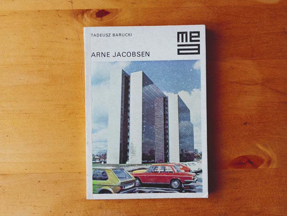Arne Jacobsen. Tadeusz Barucki