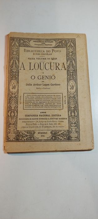 A Loucura e o Genio - Julio Arthur Lopes Cardoso (1890)