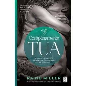Raine Miller: Completamente Tua/ Entrega Total - Desde 8€