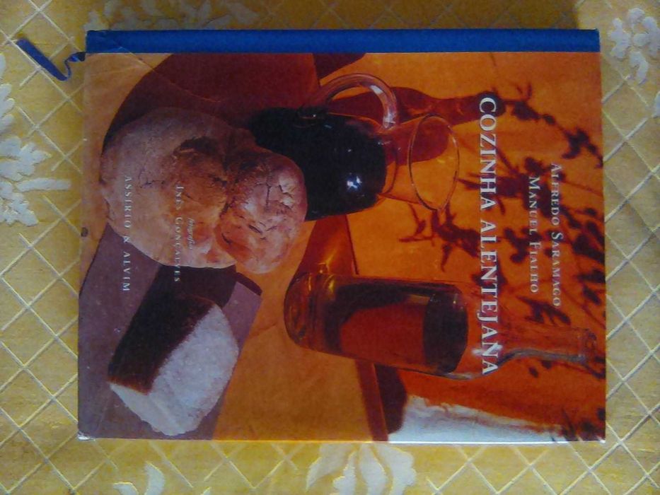 "COZINHA ALENTEJANA" Alfredo Saramago-> Um Hino a Gastronomia Alentejana