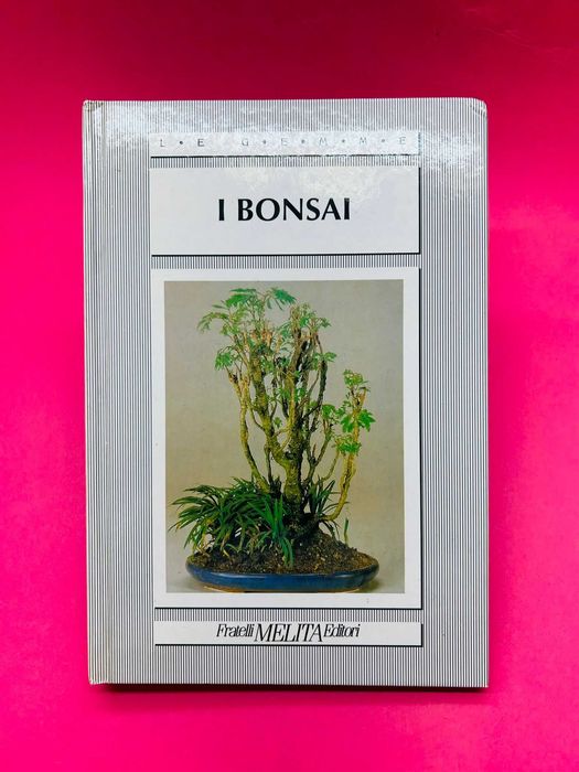 I Bonsai - Fratelli Melita Editori