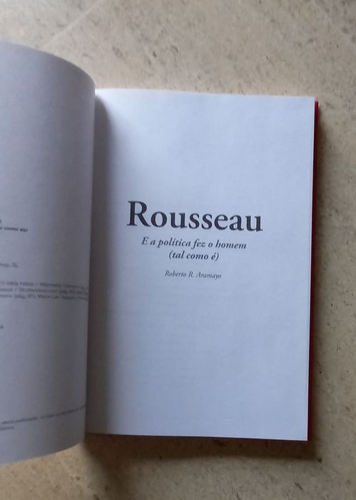 Rousseau - E a política fez o homem (tal como é)