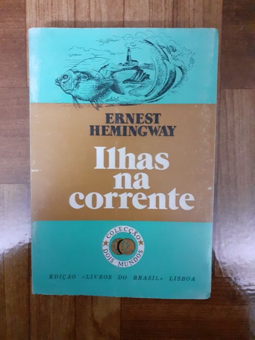 Ernest Hemingway, Ilhas na corrente