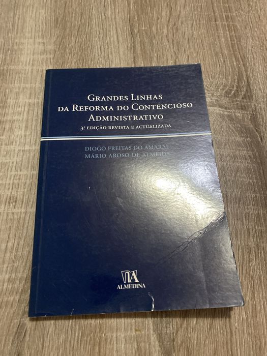 Grandes Linhas da Reforma do Contencioso Administrativo