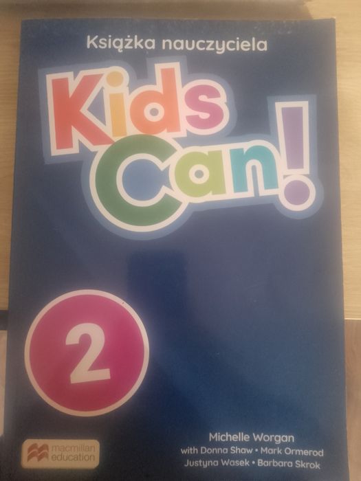 Kids can 2. Książka dla nauczyciela.