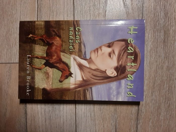 Lauren Brooke ,,Heartland - czas nadziei"