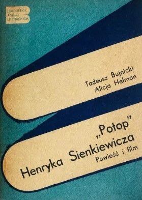 ''Potop'' Henryka Sienkiewicza T.bujnicki
