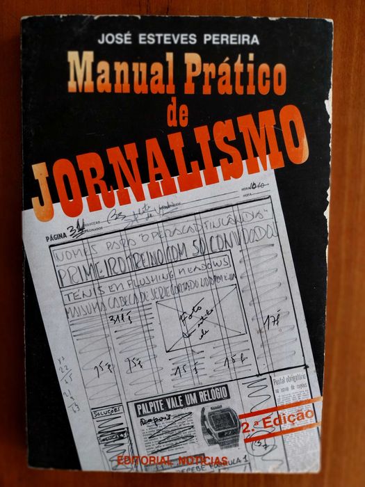 livro: José Esteves Pereira “Manual prático de jornalismo”