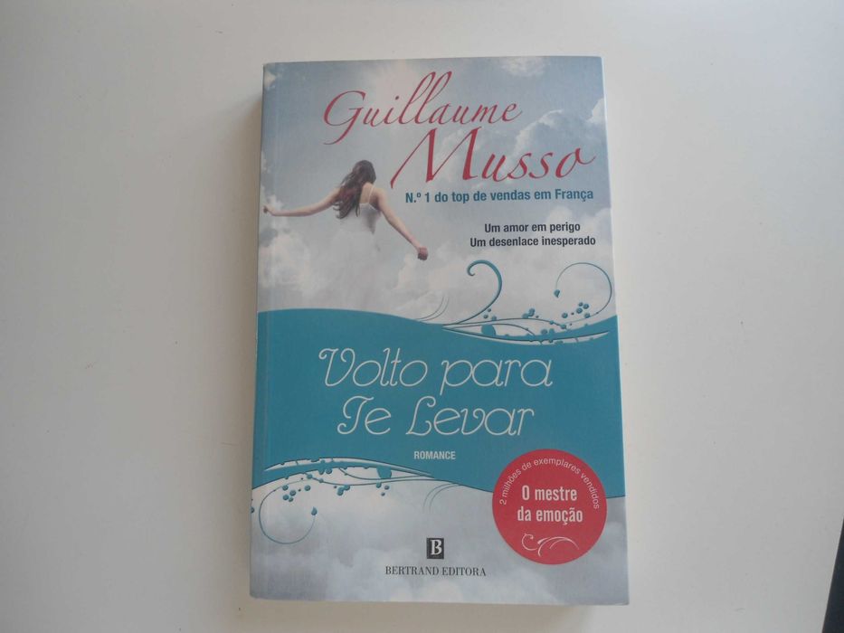 Volto para te levar de Guillaume Musso