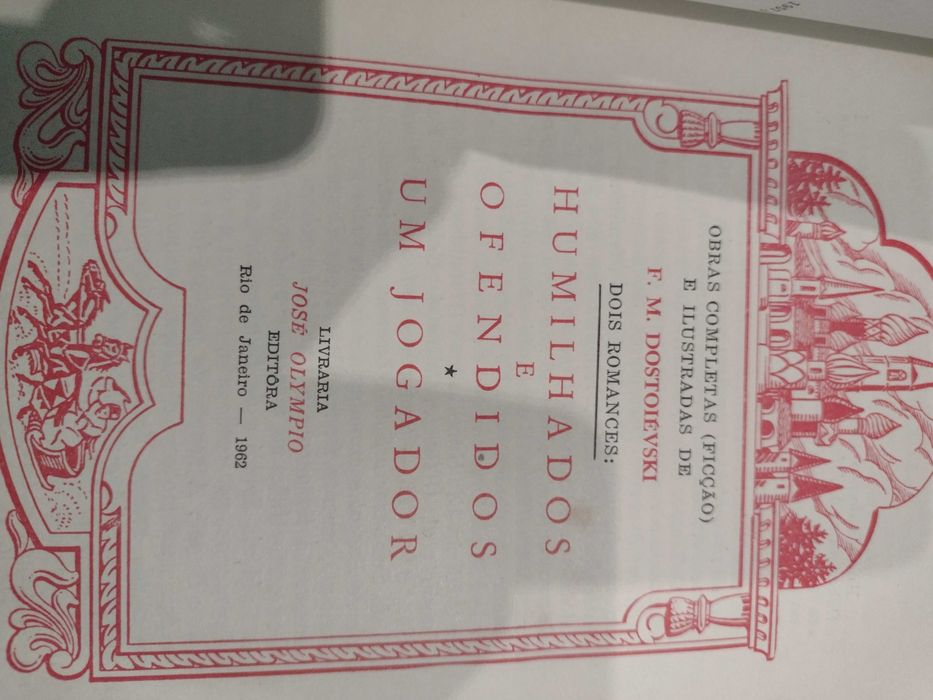 Dois Romances: Humilhados e Ofendidos / Um jogador - F. M. Dostoiévski