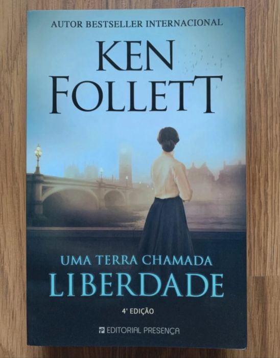Uma Terra Chamada Liberdade - Ken Follett