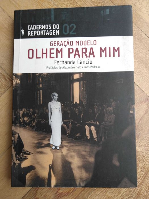 livro: Fernanda Câncio “Geração Modelo - Olhem para mim”
