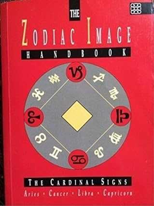 The Zodiac Image Handbook: The Cardinal Signs64283860648194120