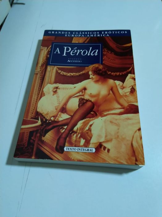 A Pérola Clássico Erótico Anónimo