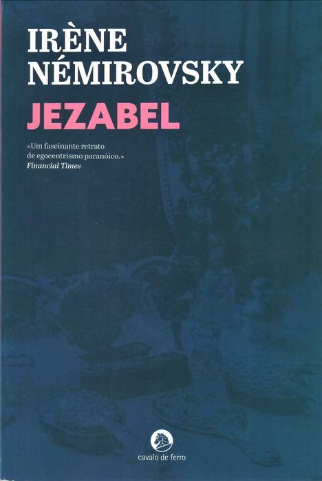 IÈRENE NÉMIROVSKY «O Baile» + 4 títulos